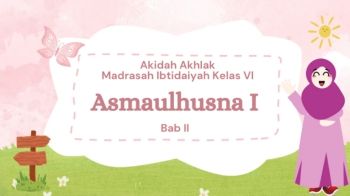 Pengayaan Akidah Akhlak MI 6 Bab II