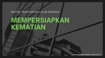 PENGAYAAN AKIDAH AKHLAK XI BAB 7_Neat