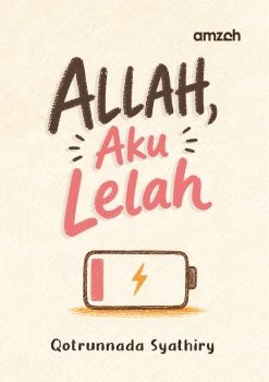ALLAH, Aku Lelah - ORI - Copy_Neat
