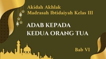 Pengayaan Akidah Akhlak MI 3 Bab VI