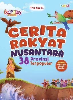 Cerita Rakyat Nusantara 38 Provinsi 
