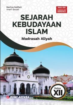 Sejarah Kebudayaan Islam MA Kelas XII