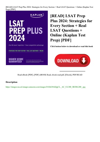 [read] lsat prep plus 2024 strategies for every section + real lsat questions + online (kaplan test
