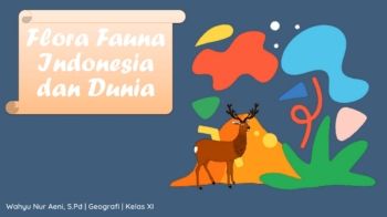 Flora Fauna Indonesia dan Dunia