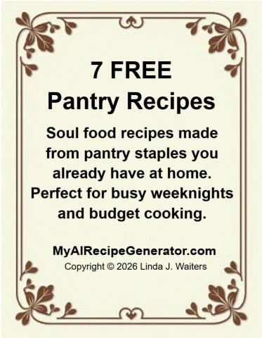 Seven FREE Pantry Recipes