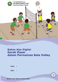 2. GERAK DASAR PADA PERMAINAN BOLA VOLLEY