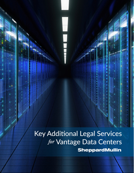 Key Additional Legal Services for Vantage Data Centers Brochure