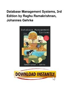 Database Management Systems, 3rd Edition by Raghu Ramakrishnan, Johannes Gehrke