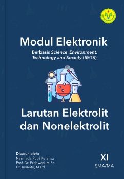 Modul Elektronik Larutan Elektrolit dan Nonelektrolit Berbasis SETS