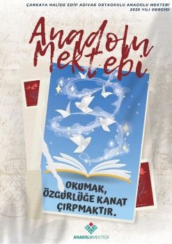 Çankaya Halide Edip Adıvar Ortaokulu Anadolu Mektebi 2025 Yılı Dergisi