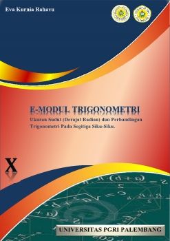 E-MODUL TRIGONOMETRI KELAS X SMA (EVA KURNIA RAHAYU)