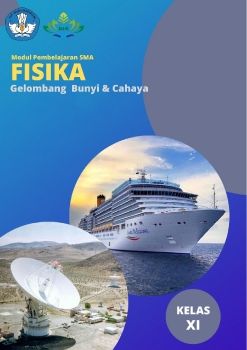 E-MODUL FISIKA GELOMBANG BUNYI DAN CAHAYA XI IPA