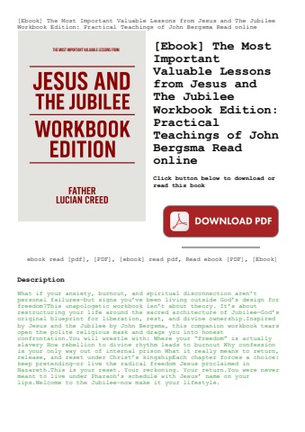 [ebook] the most important valuable lessons from jesus and the jubilee workbook edition practical te