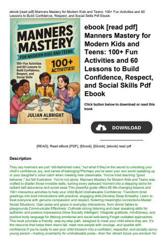 ebook [read pdf] manners mastery for modern kids and teens 100+ fun activities and 60 lessons to bui