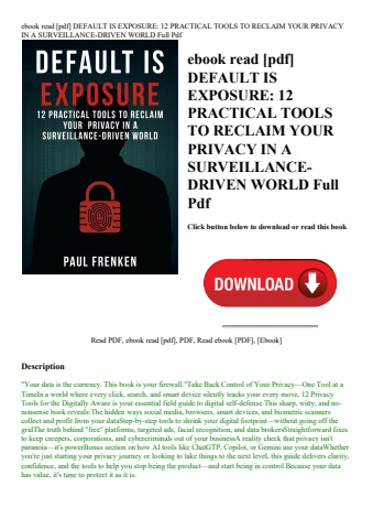 ebook read [pdf] default is exposure 12 practical tools to reclaim your privacy in a surveillance-dr