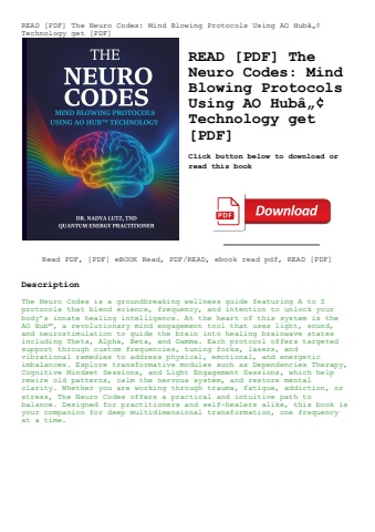 read [pdf] the neuro codes mind blowing protocols using ao hubã¢â„â¢ technology get [pdf]