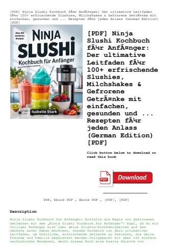 [pdf] ninja slushi kochbuch fãƒâ¼r anfãƒâ¤nger der ultimative leitfaden fãƒâ¼r 100+ erfrischende slu