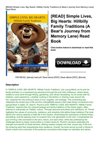 [read] simple lives  big hearts hillbilly family traditions (a bear's journey from memory lane) read