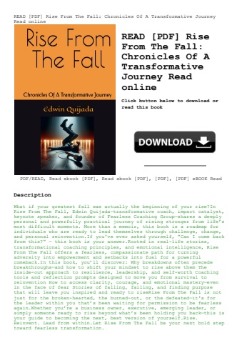 read [pdf] rise from the fall chronicles of a transformative journey read online