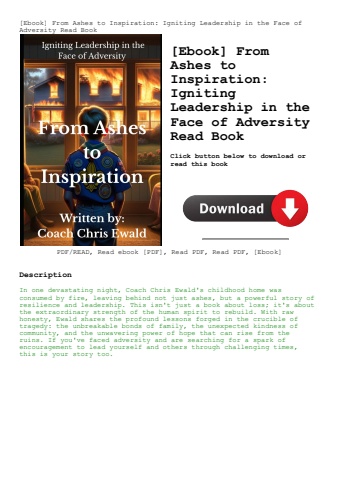 [ebook] from ashes to inspiration igniting leadership in the face of adversity read book