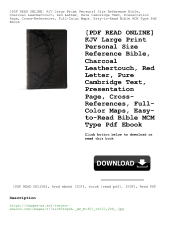 [pdf read online] kjv large print personal size reference bible  charcoal leathertouch  red letter