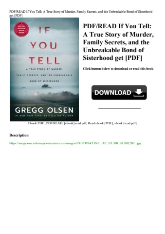 pdfread if you tell a true story of murder  family secrets  and the unbreakable bond of sisterhood g
