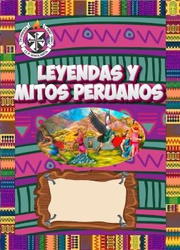 mitos y leyendas peruanas de sayuri lozano