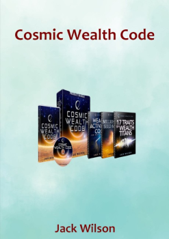 Cosmic Wealth Code Digital Program PDF Audio Download (Jack Wilson)