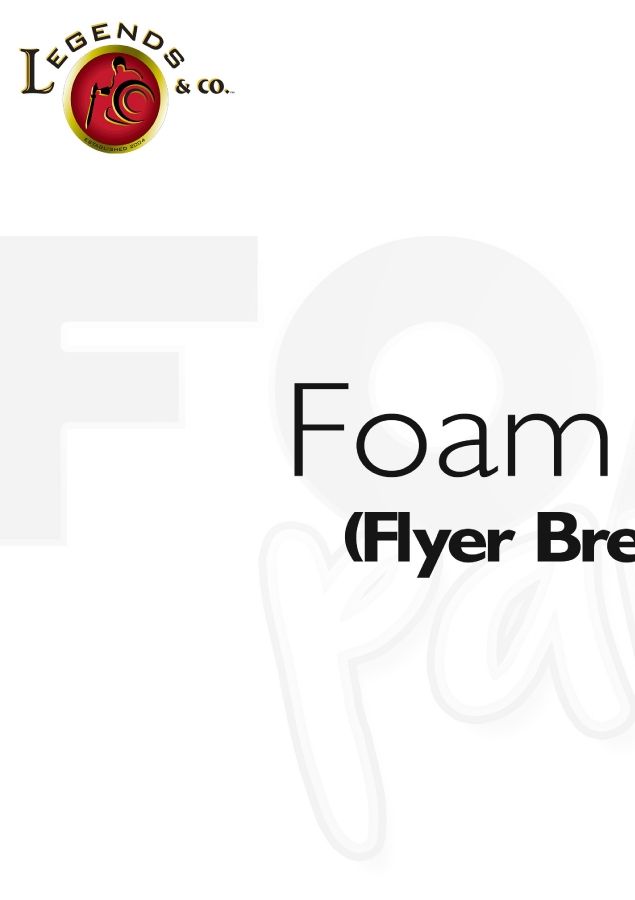 Legends Foam Party _ Flyer Breakdown(Vibrantbeat)