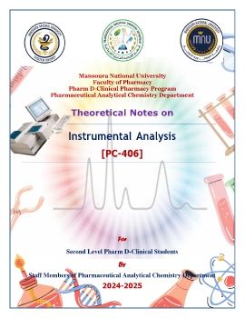 Instrumental Analysis Theoretical Notes_PC 406_MNU Level 2 Pharm D Clinical_2024-2025