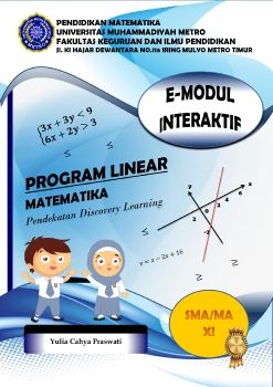  E-MODUL INTERAKTIF MATERI PROGRAM LINEAR BERBANTUAN LIVEWORKSHEETS DENGAN PENDEKATAN DISCOVERY LEARNING