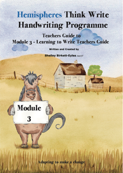 Pony Think Write Teachers Guide to Module 3 