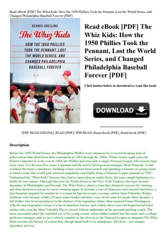 read ebook [pdf] the whiz kids how the 1950 phillies took the pennant  lost the world series  and ch