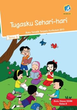 Kelas_02_SD_Tematik_3_Tugasku_Sehari-hari_Siswa_2017_Neat