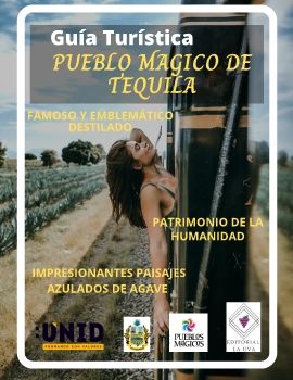 Guia Turistica del Pueblo Magico Tequila