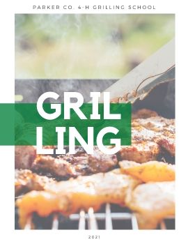 2021 Parker Co. 4-H Grilling School