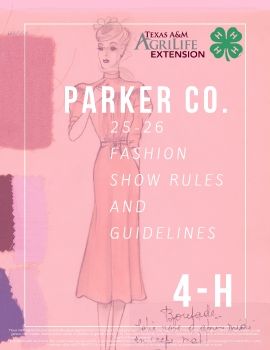 2026 Parker Co. 4-H Fashion Show Rules and Guidelines