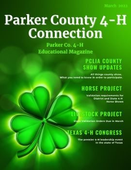 Parker County 4-H Connection, March 2022