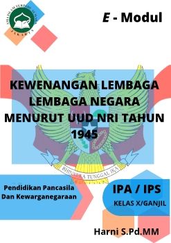 PKN Kelas X - Kewenangan Lembaga -  Lembaga Negara Menurut UUD NRI Tahun 1945