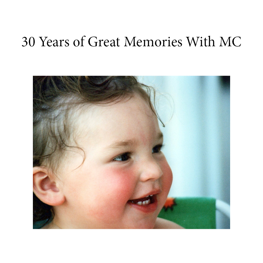 30 Great Years of Memories with MC by Diane McGrath