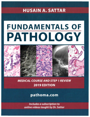 Fundamentals of Pathology Medical Course and Step 1 Review 2019 Edition