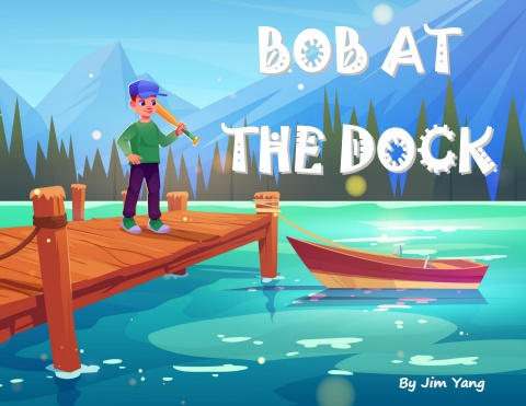 Mini Reader Book 1 - Bob at the Dock