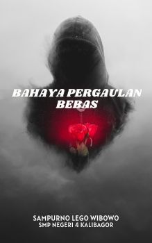 BAHAYA PERGAULAN BEBAS (3)_Neat