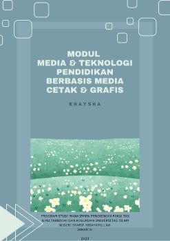 Media dan Teknologi Pendidikan Berbasis Media Cetak dan Media Grafis 