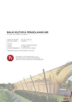 Balai Kultur & Pengolahan Air - Michael Vincent (315140128) - Portfolio Arsitektur