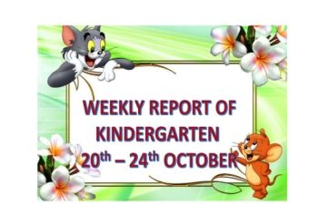 Weekly Report of Kindergarten 20th -24th October 2019