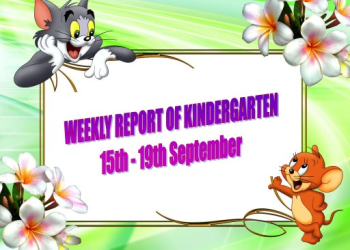 WEEKLY REPORT OF KINDERGARTEN - 15 TO 19TH SEPTEMBER_Neat