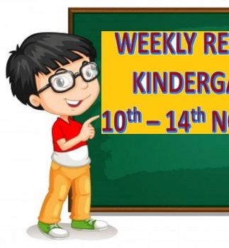 WEEKLY REPORT OF KINDERGARTEN - 10 TO 14 NOVEMBER 2019