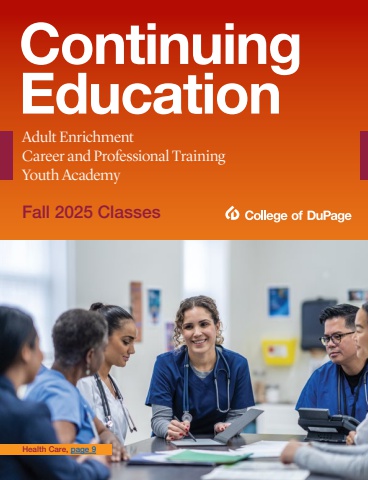 College of DuPage Fall 2025 Continuing Education Class Schedule