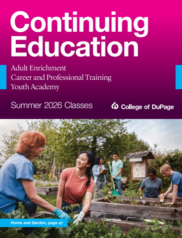 College of DuPage Summer 2026 Continuing Education Course Catalog